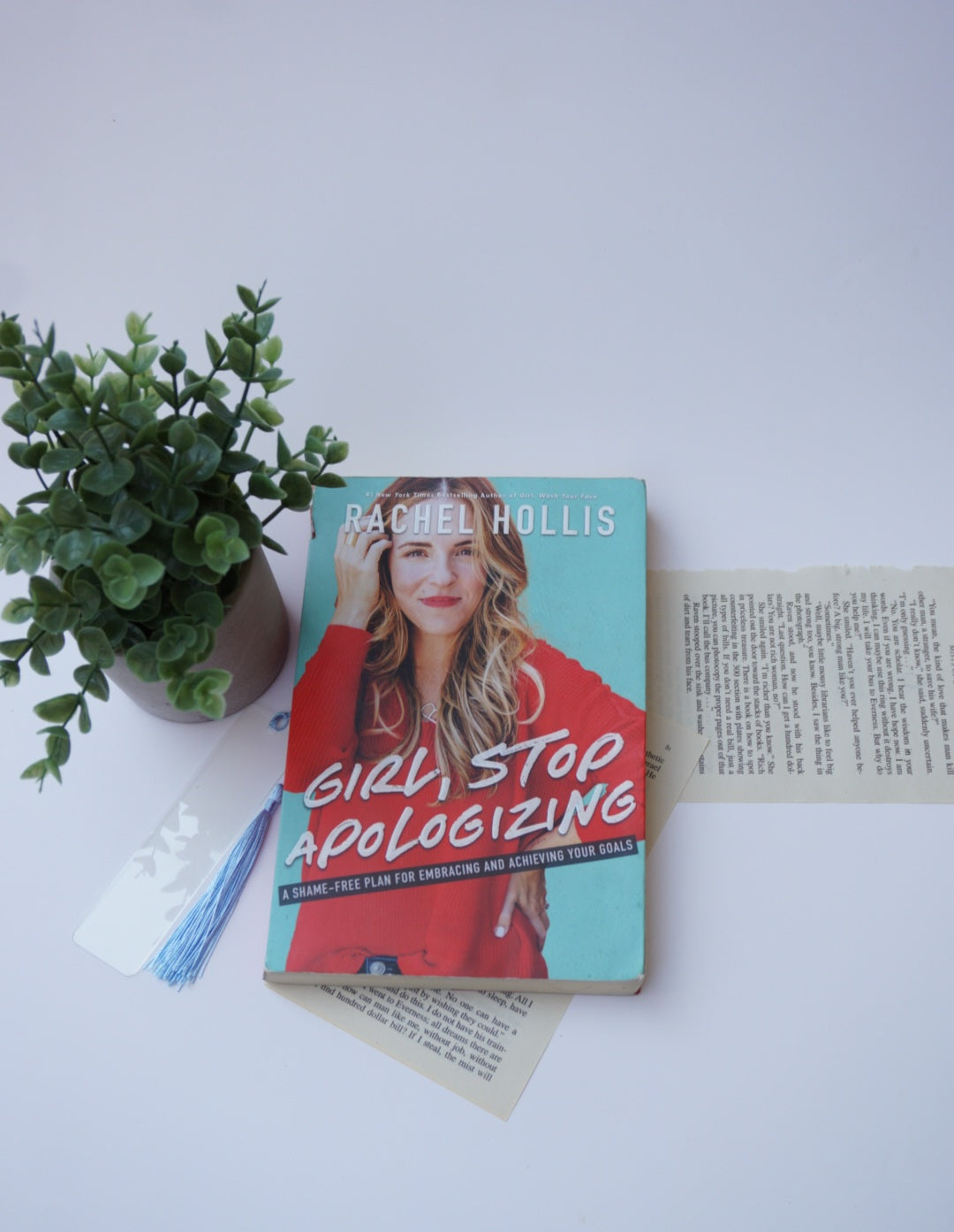 Girl, Stop Apologizing by Rachel Hollis