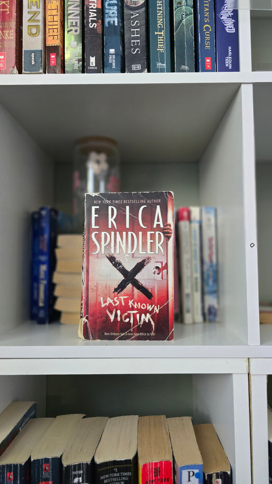 Last Known Victim by Erica Spindler