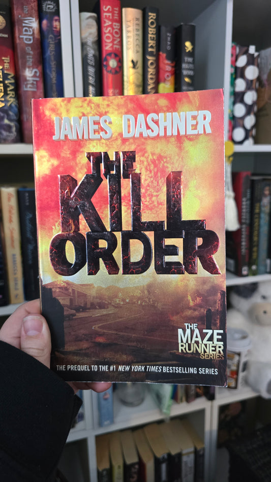 The Kill Order by James Dashner