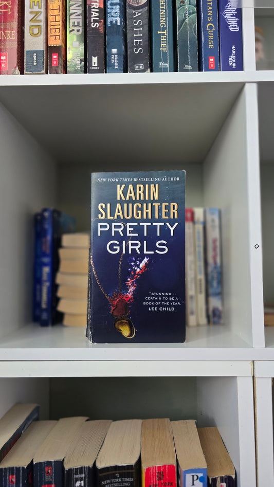 Pretty Girls by Karin Slaughter