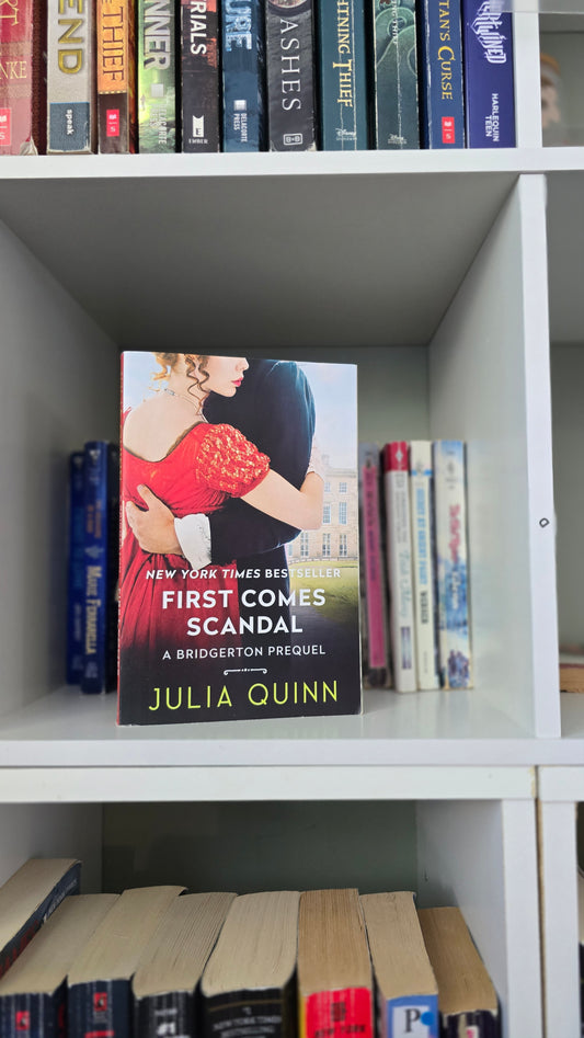 First Comes Scandal by Julia Quinn