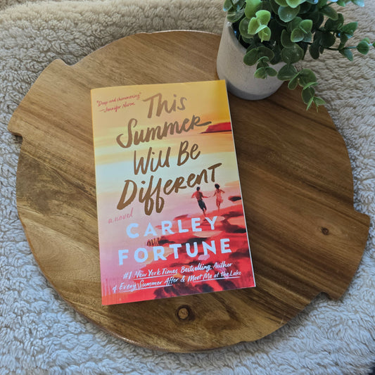 This Summer Will Be Different by Carley Fortune